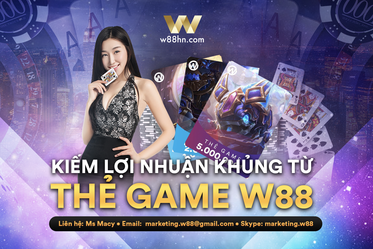 bán thẻ game W88 online